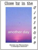 Marijke van Warmerdam - Close by in the distance, Ophalen of Verzenden, Zo goed als nieuw