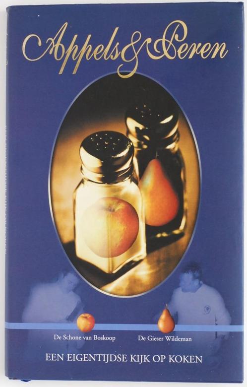 Appels en peren - Een eigentijdse kijk op koken (2000), Boeken, Kookboeken, Zo goed als nieuw, Nederland en België, Verzenden
