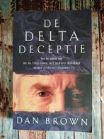 De Delta Deceptie - Dan Brown, Ophalen of Verzenden, Gelezen, Dan Brown, Nederland