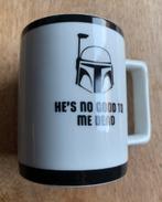 Star Wars: He’s No Good Me Dead Beker/Mok, Verzamelen, Star Wars, Ophalen of Verzenden