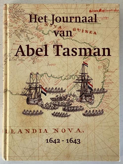 Het Journaal Van Abel Tasman -de ontdekking van Australië in, Boeken, Geschiedenis | Vaderland, Zo goed als nieuw, 20e eeuw of later