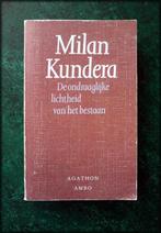 DE ONDRAAGELIJKE LICHTHEID VAN HET BESTAAN - Milan Kundera -, Zo goed als nieuw, Nederland, Verzenden