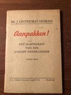 1940, Prille begin Bezetting. Mr. J. Linthorst Homan: aanpak, Gelezen, Mr. J. Linthorst Homan, Ophalen of Verzenden, Algemeen