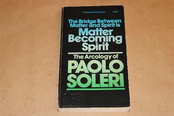 Matter & Spirit — De Arcologie van Paolo Soleri beschikbaar voor biedingen
