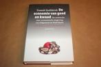 De economie van goed en kwaad. Tomas Sedlacek., Ophalen of Verzenden, Zo goed als nieuw, Management