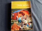 Onder de luifel – kampeerboek ANWB 1971 - NOSTALGIE !, Antiek en Kunst, Curiosa en Brocante, Ophalen of Verzenden