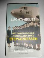 Luchtmeisjes , Stewardessen,  Ingrid van der Chijs, Ophalen of Verzenden, Zo goed als nieuw