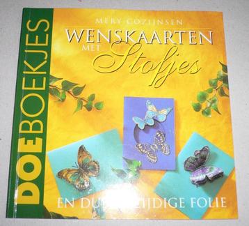 Doeboekjes: WENSKAARTEN MET STOFJES,van Mery Cozijnsen. beschikbaar voor biedingen