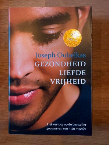 Gezondheid, Liefde, Vrijheid - Joseph Oubelkas beschikbaar voor biedingen