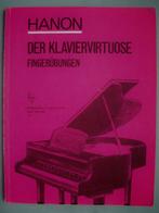 Der Klaviervirtuose - Fingerübungen - Ch. L. Hanon, Muziek en Instrumenten, Bladmuziek, Piano, Gebruikt, Ophalen of Verzenden