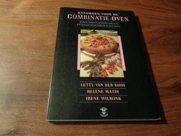 Handboek voor de combinatie-oven - Letty van der Kooi e.a. beschikbaar voor biedingen