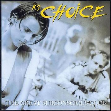K'S CHOICE - the great subconscious club CD beschikbaar voor biedingen