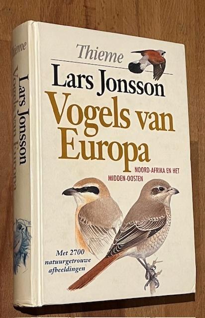 Lars Jonsson. Vogels van Europa. N-Afrika en Midden-Oosten., Boeken, Dieren en Huisdieren, Gelezen, Vogels, Ophalen of Verzenden