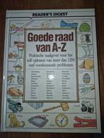 Goede Raad van A-Z - Praktische Raadgever, Ophalen of Verzenden, Gelezen, Overige onderwerpen, Reader's Digest
