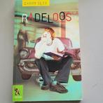 Radeloos - Carry Slee, Carry Slee, Ophalen of Verzenden, Zo goed als nieuw, Fictie
