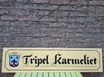 Groot Reclamebord Tripel Karmeliet, Ophalen of Verzenden, Nieuw, Reclamebord, Plaat of Schild, Overige merken