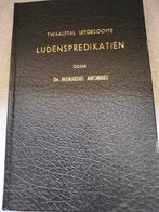 Twaalf lijdens predikaties. Meinardus Antonides, Meinardus Antonidus, Christendom | Protestants, Ophalen of Verzenden, Zo goed als nieuw