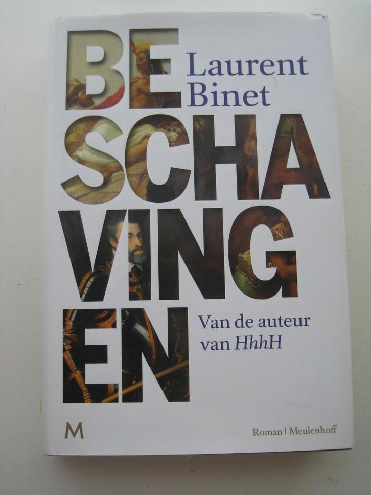 Laurent Binet – Beschaving, Boeken, Literatuur, Zo goed als nieuw, Europa overig, Ophalen of Verzenden