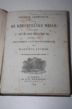 Luther & Erasmus - Knechtelijke wil en vrije wil (1872), Antiek en Kunst, Antiek | Boeken en Bijbels, Ophalen of Verzenden