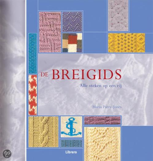 De Breigids. Alle steken op een rij., Boeken, Hobby en Vrije tijd, Zo goed als nieuw, Breien en Haken, Ophalen of Verzenden