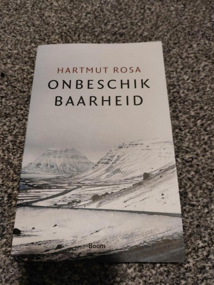 Hartmut Rosa - Onbeschikbaarheid, Boeken, Filosofie, Zo goed als nieuw, Ophalen of Verzenden