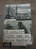 De schijn-elite van de valse munters martin bosma, Ophalen of Verzenden, Gelezen