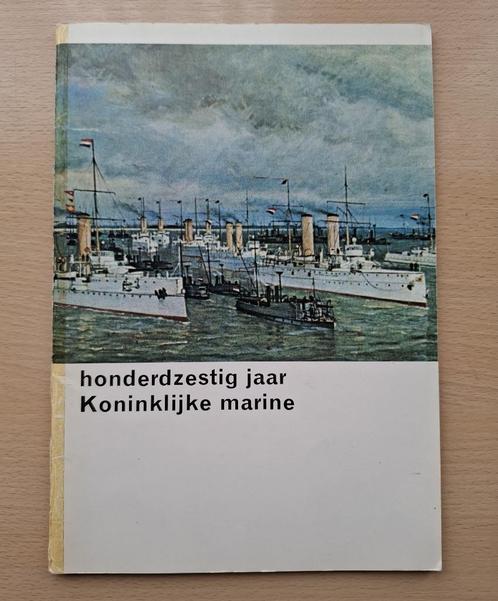 Boekje Honderdzestig jaar Koninklijke Marine, Verzamelen, Militaria | Algemeen, Marine, Boek of Tijdschrift, Nederland, Ophalen of Verzenden