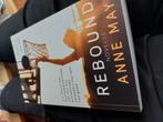 Anne May Rebound, Boeken, Ophalen of Verzenden, Zo goed als nieuw, Nederland