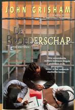 John Grisham - De broederschap, Boeken, Thrillers, John Grisham, Ophalen of Verzenden, Zo goed als nieuw