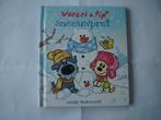 kleuter.01(1230) woezel en pip. Sneeuwpret. : door guusje, Ophalen of Verzenden, Zo goed als nieuw, Fictie algemeen