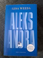 Lisa Weeda - Aleksandra, Ophalen of Verzenden, Zo goed als nieuw, Lisa Weeda