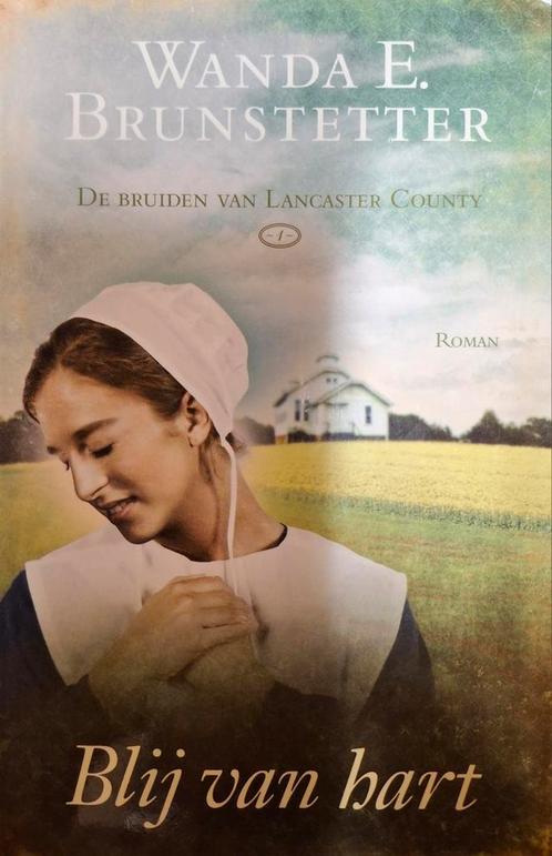 W.E. Brunstetter - Blij van hart, Boeken, Literatuur, Gelezen, Nederland, Ophalen of Verzenden