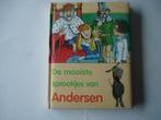 kleuter.01(1160) de mooiste sprookjes van andersen., Ophalen of Verzenden, Sprookjes, Zo goed als nieuw