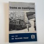 L. J. P. Albers - De 'Blauwe Tram' 1924-1961 / NZH / 3e druk, Boeken, Ophalen of Verzenden, Gelezen, L.J.P. Albers, Tram