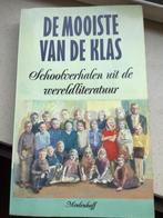 DE MOOISTE VAN DE KLAS.  SCHOOLVERHALEN, Ophalen of Verzenden, Gelezen