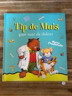 Tip de Muis gaat naar de dokter, Gelezen, Fictie algemeen, Jongen of Meisje, Ophalen of Verzenden
