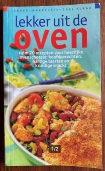 Lekker uit de oven; recepten, kookboek; ISBN 9066113367 beschikbaar voor biedingen