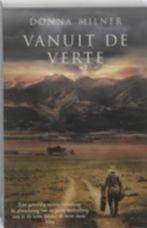 Donna milner: vanuit de verte, Boeken, Ophalen of Verzenden, Gelezen, Nederland