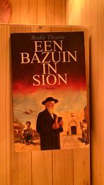 B. Thoene - 6 Een bazuin in Sion, Boeken, Ophalen of Verzenden, Zo goed als nieuw, B. Thoene