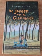 Reinhilde Van Driel - De jongen van de glasfabriek, Ophalen of Verzenden, Zo goed als nieuw, Reinhilde Van Driel
