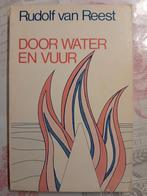 Door Water en Vuur - Rudolf van Reest, Ophalen of Verzenden