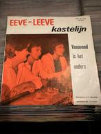 Gezocht:
Eeve - leeve - kastelijn / vanavond is het anders., Cd's en Dvd's, Vinyl | Nederlandstalig, Ophalen of Verzenden, Zo goed als nieuw