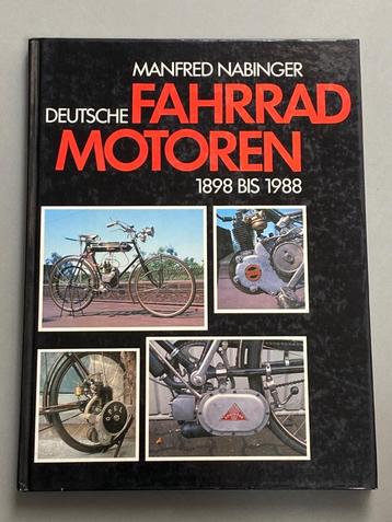 Deutsche Fahrrad Motoren 1898 bis 1988  Hulpmotoren beschikbaar voor biedingen