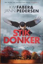 Stikdonker - Kim Faber & Janni Pedersen, Scandinavië, Ophalen of Verzenden, Kim Faber & Janni Pederse, Zo goed als nieuw