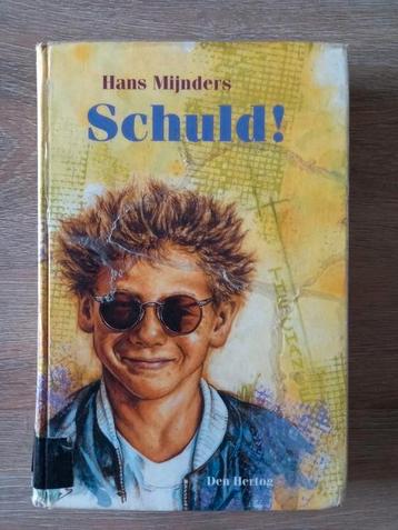 H. Mijnders - Schuld! beschikbaar voor biedingen