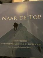 Naar de Top - Ronald Naar, Ophalen of Verzenden, Gelezen