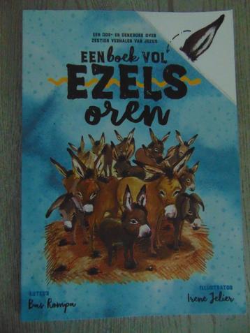 Een boek vol Ezelsoren : een doe- en denkboek over Jezus beschikbaar voor biedingen