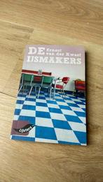 De ijsmakers - Ernst van der Kwast, Ophalen of Verzenden, Zo goed als nieuw, Ernest van der Kwast