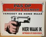 Pas op voor de eigenaar pistool reclamebord van kunststof