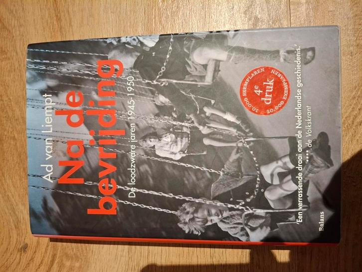 Ad van Liempt - Na de bevrijding, Boeken, Geschiedenis | Vaderland, Gelezen, Ophalen of Verzenden